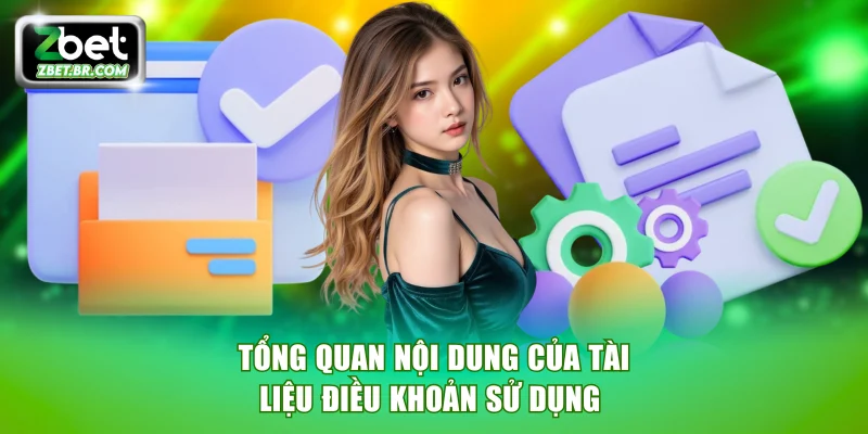 Tổng quan nội dung quan trọng của tài liệu điều khoản sử dụng 